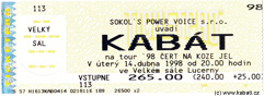 Čert na koze jel tour 1998 - Praha - vstupenky